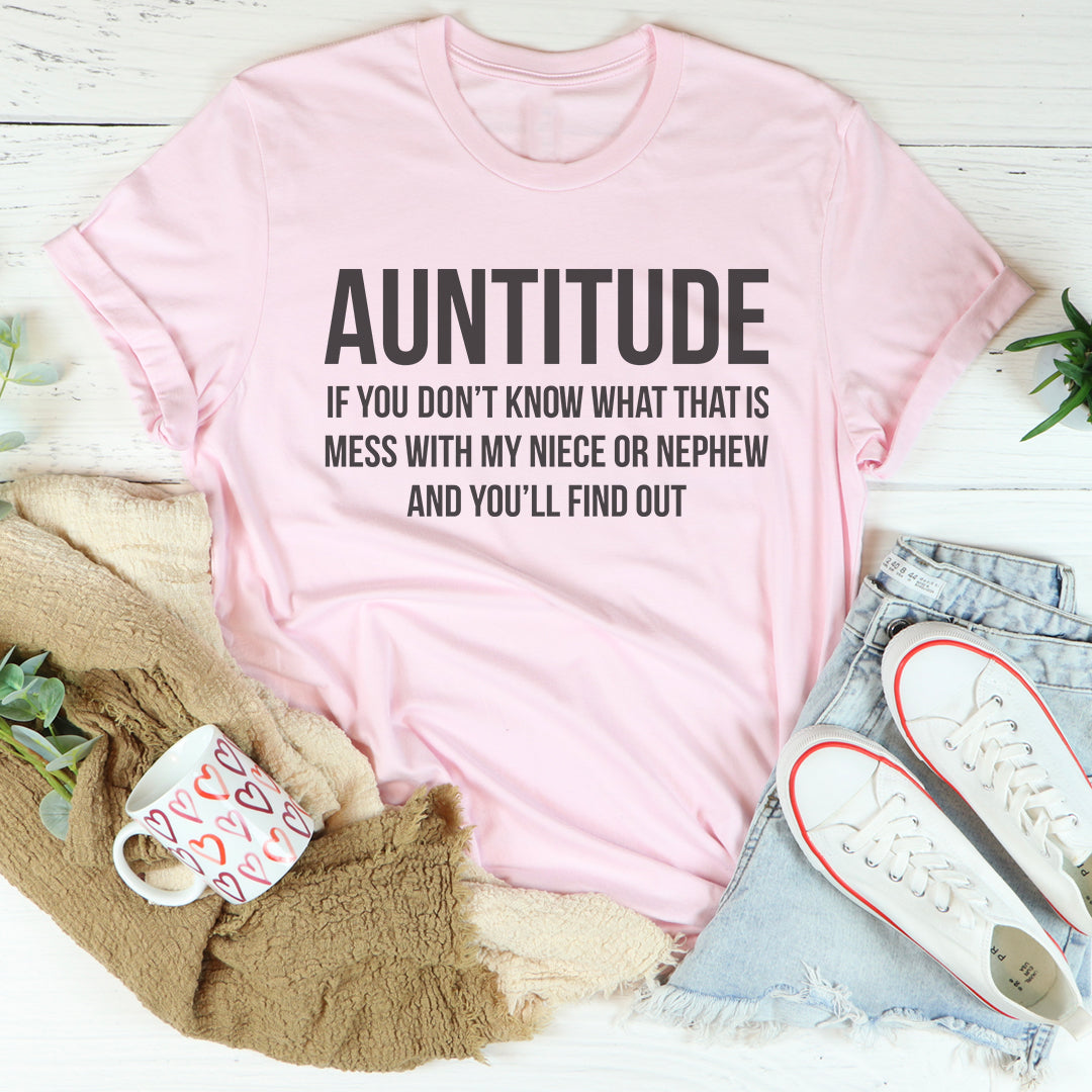 Witty Aunt Attitude Graphic T-Shirt – "Auntitude"