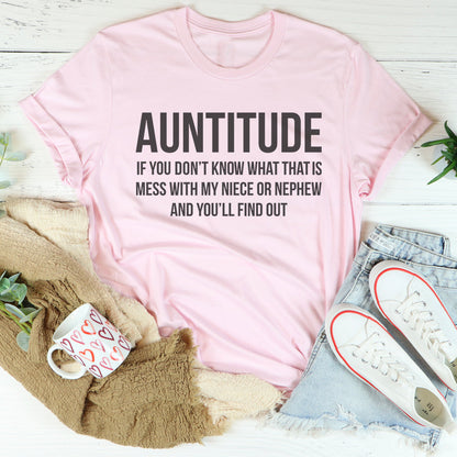 Witty Aunt Attitude Graphic T-Shirt – "Auntitude"